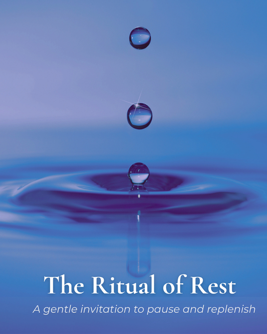 The Ritual of Rest